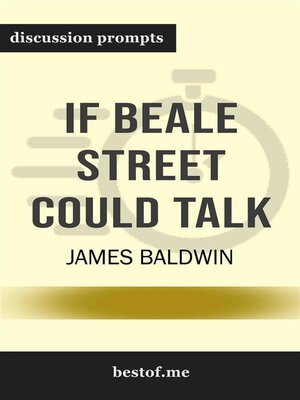 cover image of Summary--"If Beale Street Could Talk" by James Baldwin | Discussion Prompts